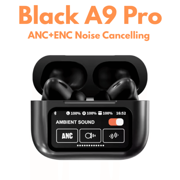 A9 Pro TWS ANC Touch Screen Display Earbuds – Black